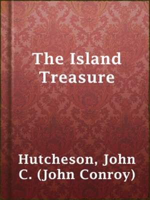 cover image of The Island Treasure